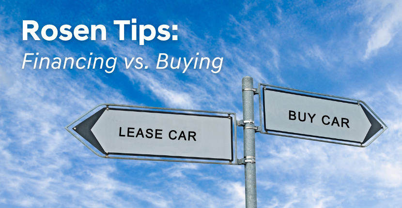 Rosen Tips: Leave vs. Buy A Car